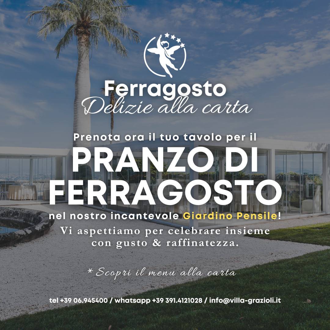 park-hotel-villa-grazioli-grottaferrata-pranzo-ferragosto-2024-castelli-romani